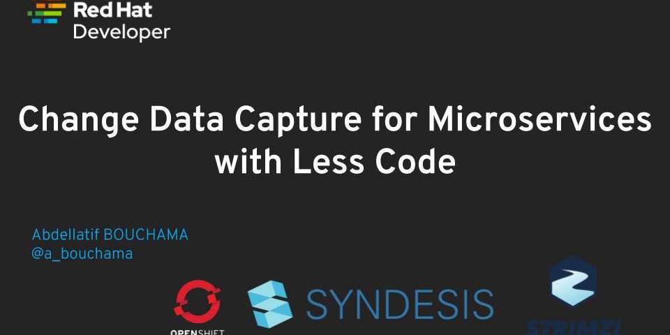 Change Data Capture for Microservices with Less Code