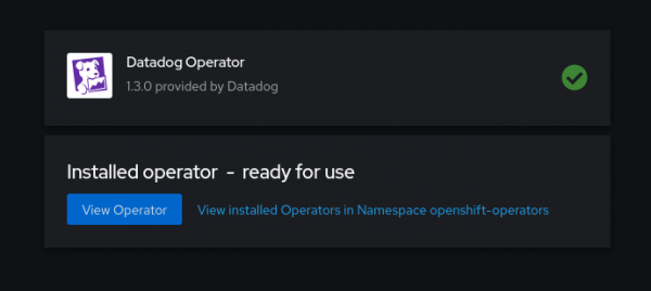 Output showing that he Datadog Operator installation has been completed