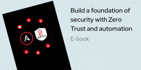 Build a foundation of security with Zero Trust and automation
