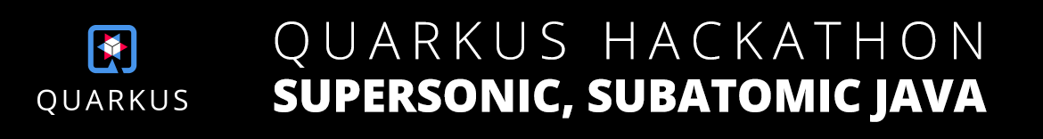 Supersonic, Subatomic Java Hackathon: June 15 – July 22 2020