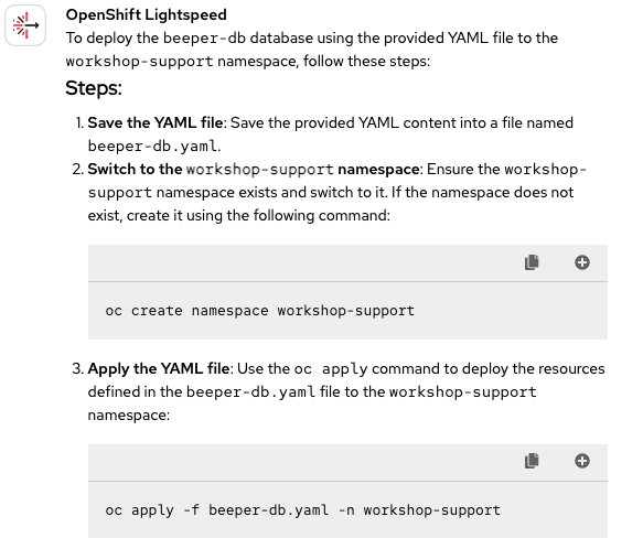 A screenshot of OpenShift Lightspeed's response to a database deployment request, showing commands to create a namespace and apply the file.