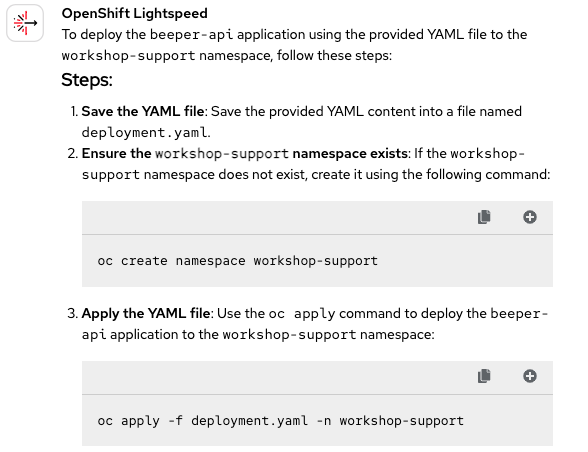 A screenshot of OpenShift Lightspeed's response to an application deployment request, showing commands to create a namespace and apply the file.