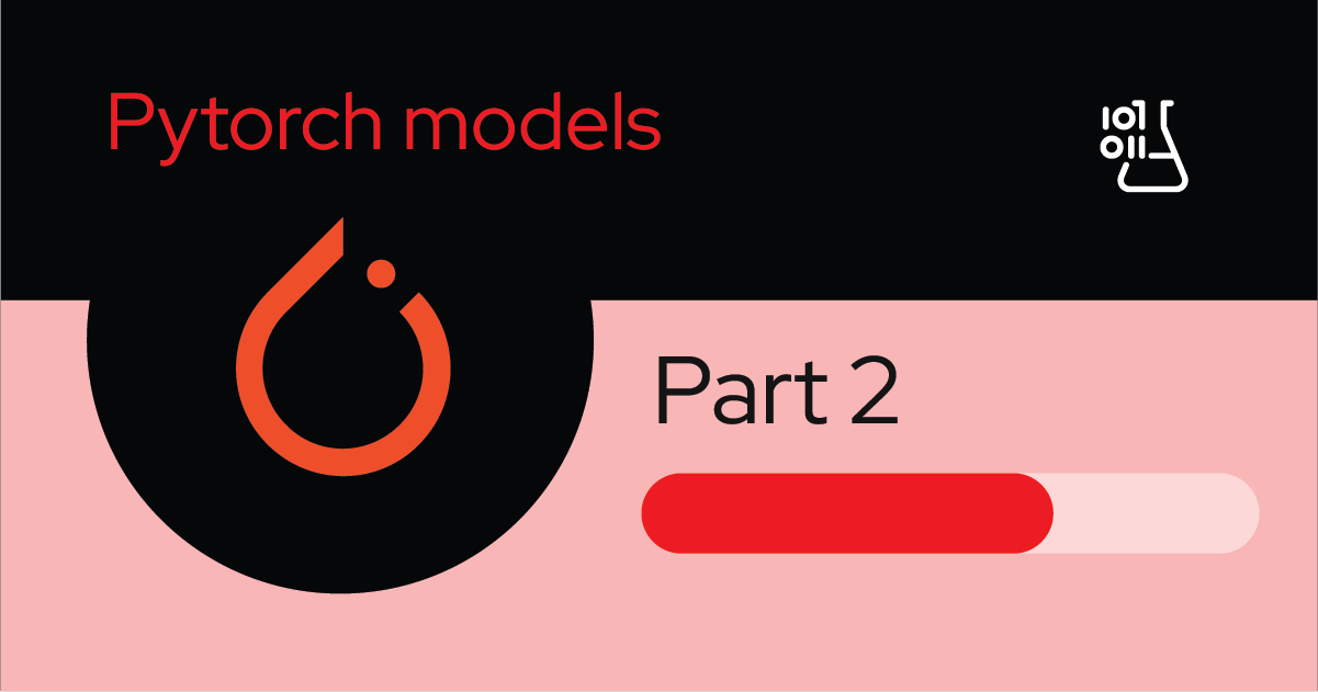 Pytorch model - step 2