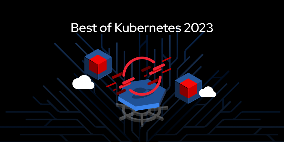 Featured image for Best of Kubernetes 2023.