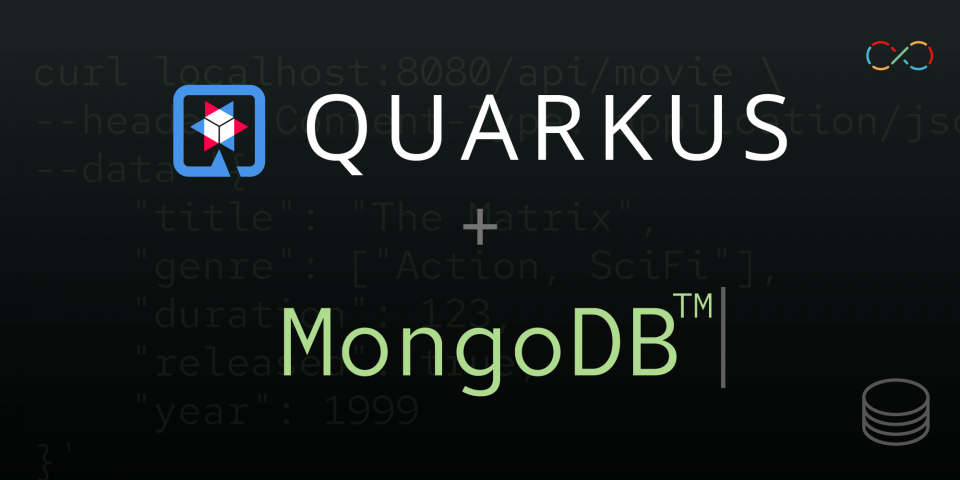 Featured image for Quarkus + MongoDB.