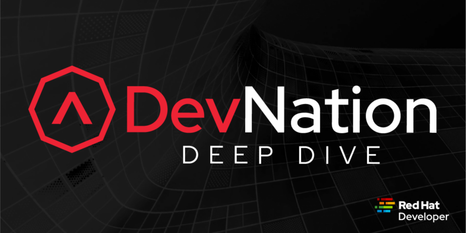 DevNation Deep Dives image