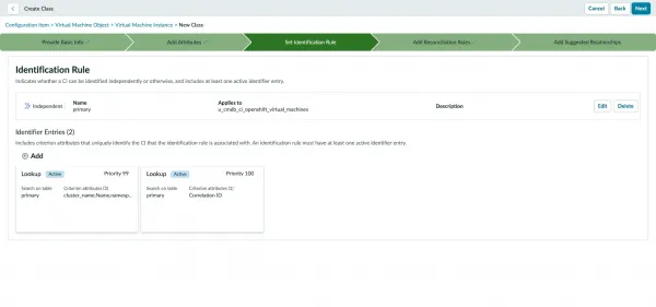 Completed independent identification rule for the OpenShift Virtual Machine CI class showing the cluster, namespace, and name criterion attributes.