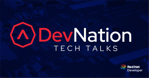 DevNation Tech Talks