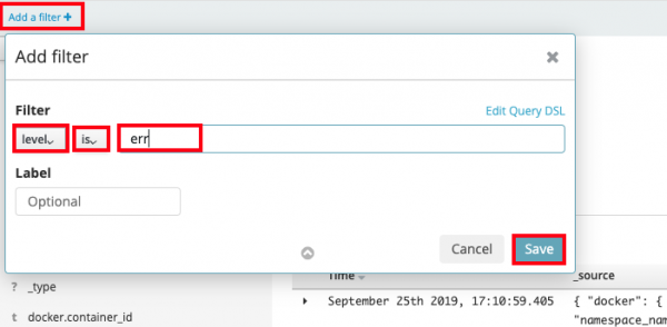 Filter option screen showing Level, Is and query text fields for creation of specific filter