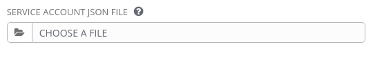 service_account_json_file A screenshot of the dialog to select and upload a JSON file.