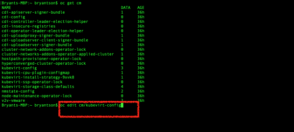 "oc edit cm kubevirt-config" to modify the Config Map in CLI