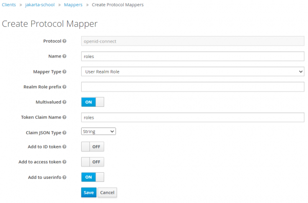 Clients -&gt; jakarta-school -&gt;Mappers -&gt; Create Protocol Mappers filled out for the example