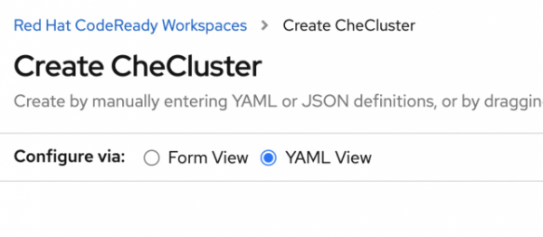 Select the YAML view as the configuration option