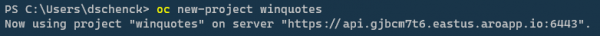 oc-new-project-winquotes Use the oc new-project command to create a new project.