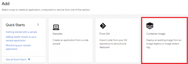 OpenShift dashboard options for adding an application, with the Container Image panel highlighted.