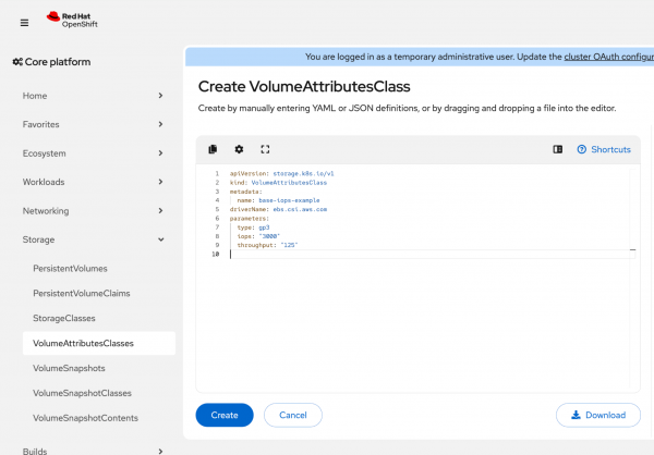 Red Hat OpenShift web console showing a YAML editor for a VolumeAttributesClass named base-iops-example with AWS EBS driver parameters for 3000 IOPS and 125 throughput.
