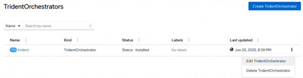 The TridentOrchestrators list with the options menu expanded for the trident item, showing the Edit TridentOrchestrator option.