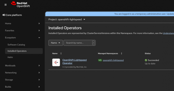 Installed Operators page in the OpenShift console showing OpenShift Lightspeed Operator with Succeeded status.