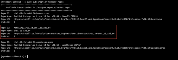 A command-line terminal window outputting the subscription manager repos command, highlighting a red box that verifies the EPEL 10 repository is available on the system.