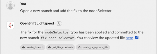 OpenShift Lightspeed confirmation that the nodeSelector fix was committed to a new branch using MCP tools.