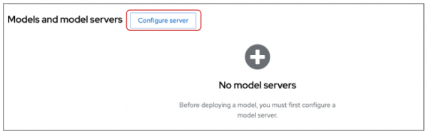 Figure 13: Configuring a model server in OpenShift Data Science.
