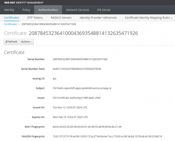 hello-openshift app certificated shown in IdM with a default duration of 90 days.