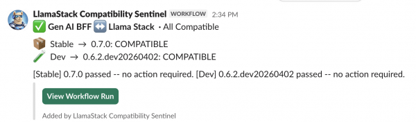 A Slack notification showing a successful verification from LlamaStack Compatibility Sentinel.