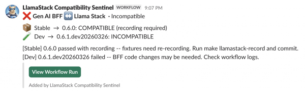 A Slack notification showing a failed verification from LlamaStack Compatibility Sentinel.