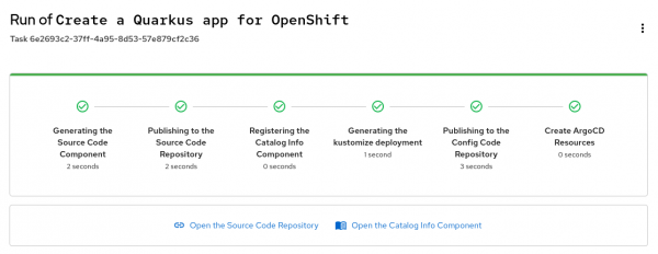 A completed Template Execution in Red Hat Developer Hub for the Template &ldquo;Create a Quarkus app for OpenShift.&rdquo;
