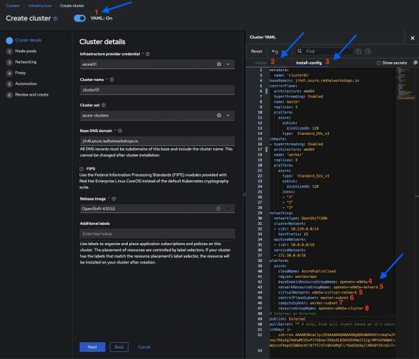 A closer look at the Openshift Avance Cluster Manager GUI and how to add extra values using the Yaml view.