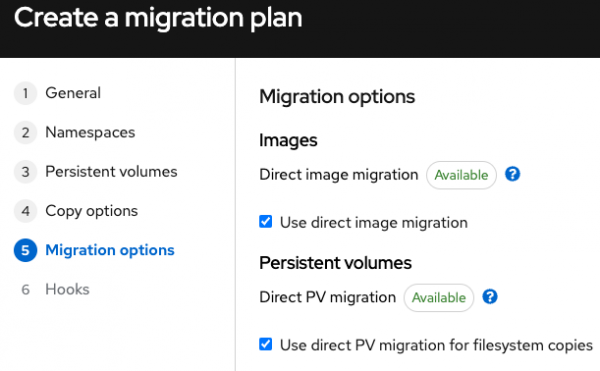 Under the migration option, you may select either Direct image migration or indirect migration. Select Direct image migration for both images and PVs.