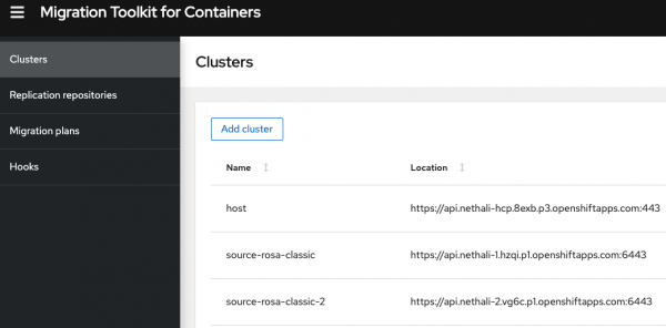 You're allowed to add all remote clusters to the control cluster with the MTC console.