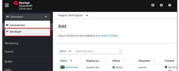 Open your OpenShift UI and switch to the developer view from the menu on the top left