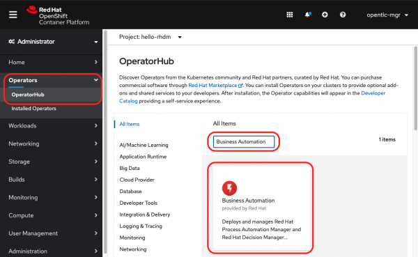 On the left margin, expand the Operators menu, and click OperatorHub. In OperatorHub, search for Business Automation
