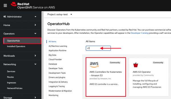 Select Operators > OperatorHub". In the filter box enter S3 and select AWS Controller for Kubernetes - Amazon S3.