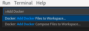 The Command Palette in VS Code, with the proper extensions, lets you add Docker or Podman files.