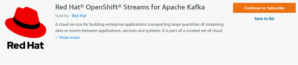 AWS directly supports Red Hat OpenShift Streams for Apache Kafka.