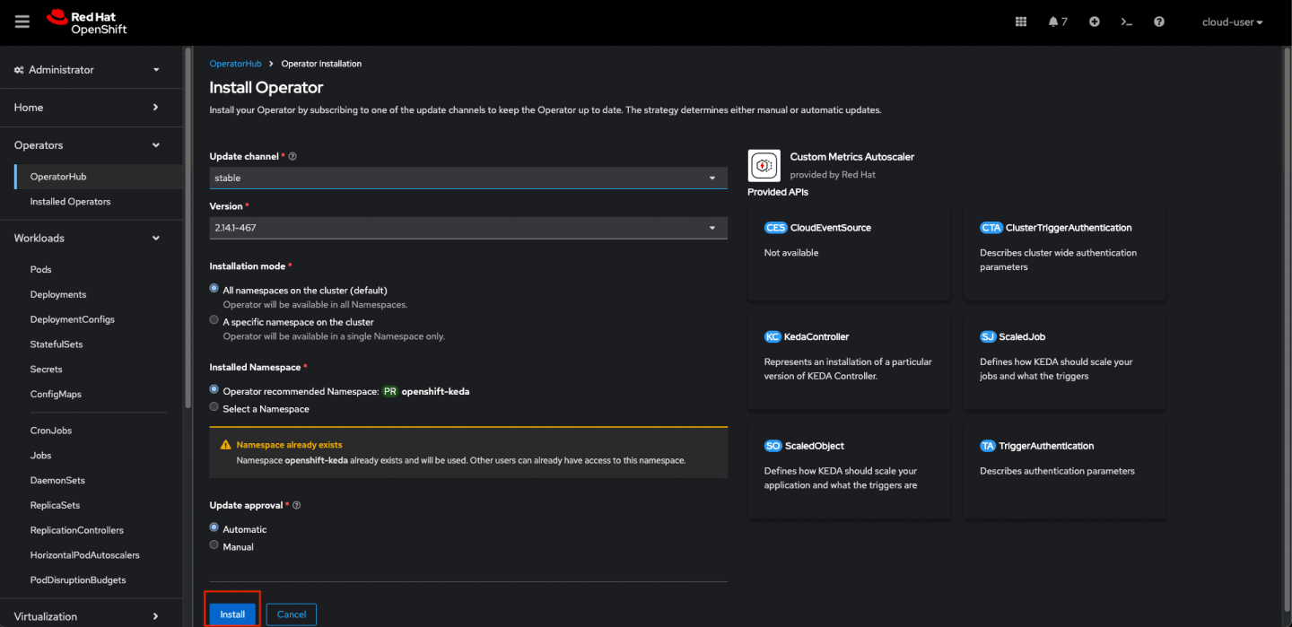 A view of the OpenShift Container Platform Ui. On the Install Operator page, select the All namespaces on the cluster (default) option for Installation Mode.