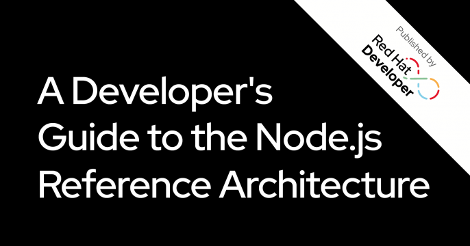 Developer's Guide to the Node.js Reference Architecture