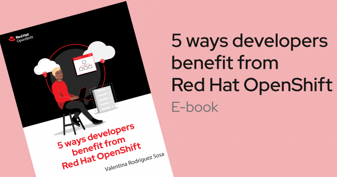 Red Hat OpenShift for developers feature and share image