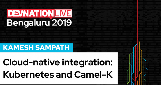 Kubernetes and Camel K