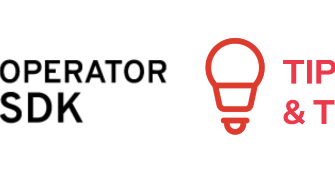 Operator SDK tips and tricks