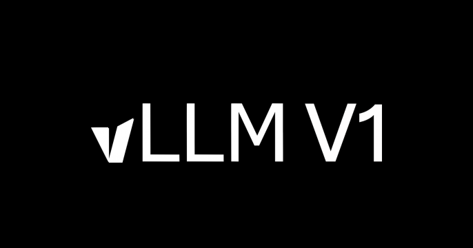 Featured image for vLLM v1.