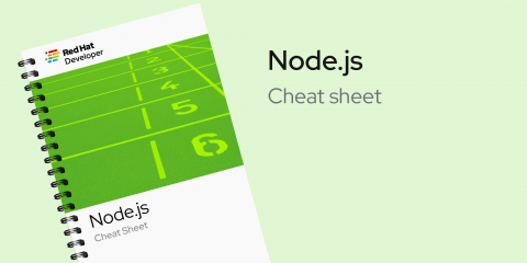 Node.js Cheat Sheet | Red Hat Developer