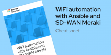 WiFi automation with Ansible and SD-WAN Meraki