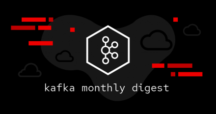 Featured image for Kafka Monthly Digest on Red Hat Developer.
