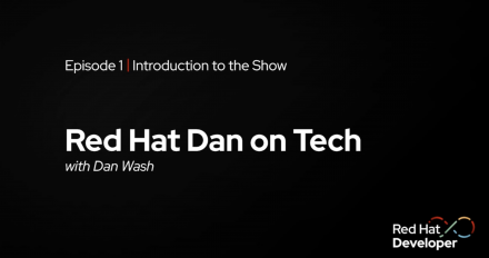Red Hat Dan on Tech