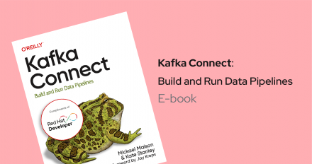 Kafka Connect: Build and Run Data Pipelines Feature and Share image