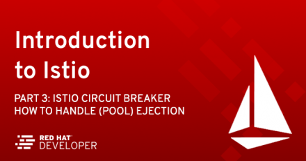 Istio Circuit Breaker: How to Handle (Pool) Ejection