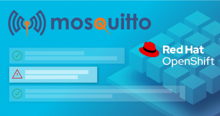 Featured image for: Deploying the Mosquitto MQTT message broker on Red Hat OpenShift, Part 2.